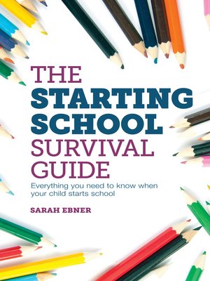cover image of The Starting School Survival Guide